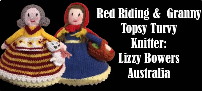 Red Riding Hood & Granny Topsy Turvy Knitter Lizzy Bowers