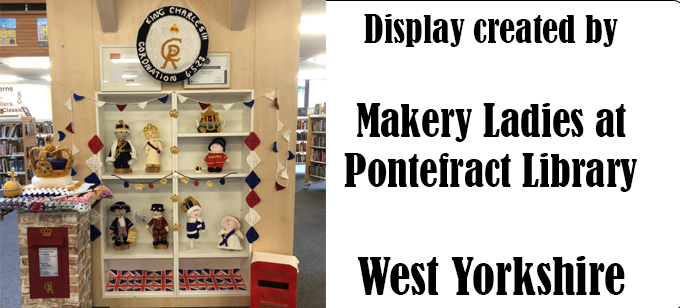Coronation Display The Makery Ladies Pontefract Library - West Yorkshire - Knitting Pattern by Elaine https://ecdesigns.co.uk